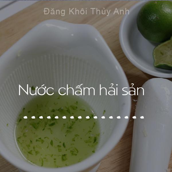 Vợ Đăng Khôi chia sẻ cách pha nước chấm cho 17 món Việt